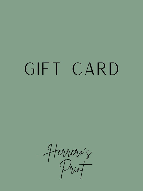 Herrero's Prints Gift Card