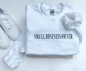 "Small Business Owner" Hoodie
